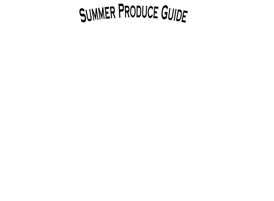 The Produce Wholesaler Summer Seasonal Guide